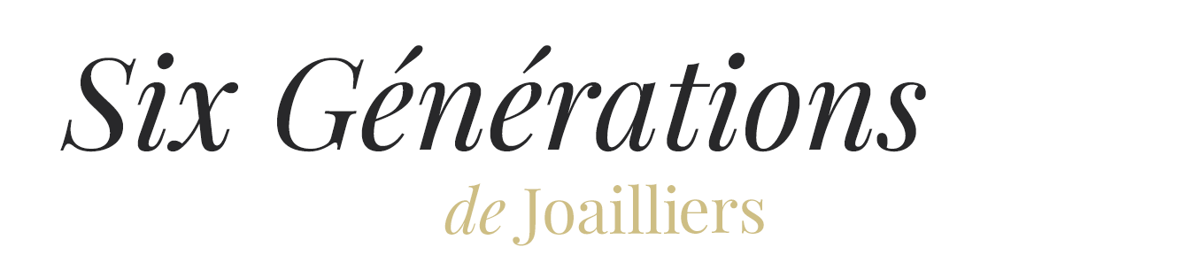 Six Générations de Joaillers